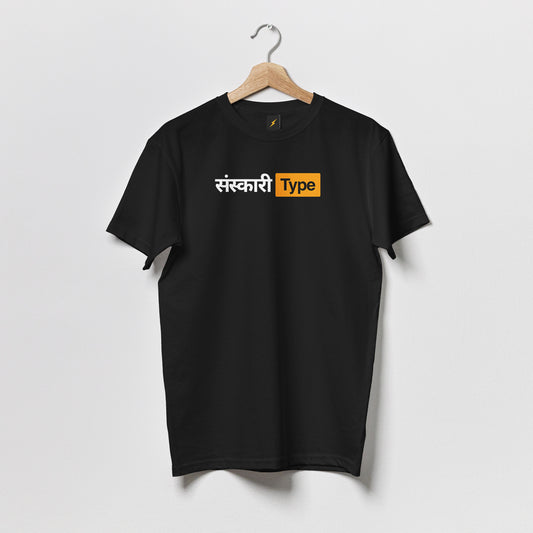 Sanskari Type T-Shirt